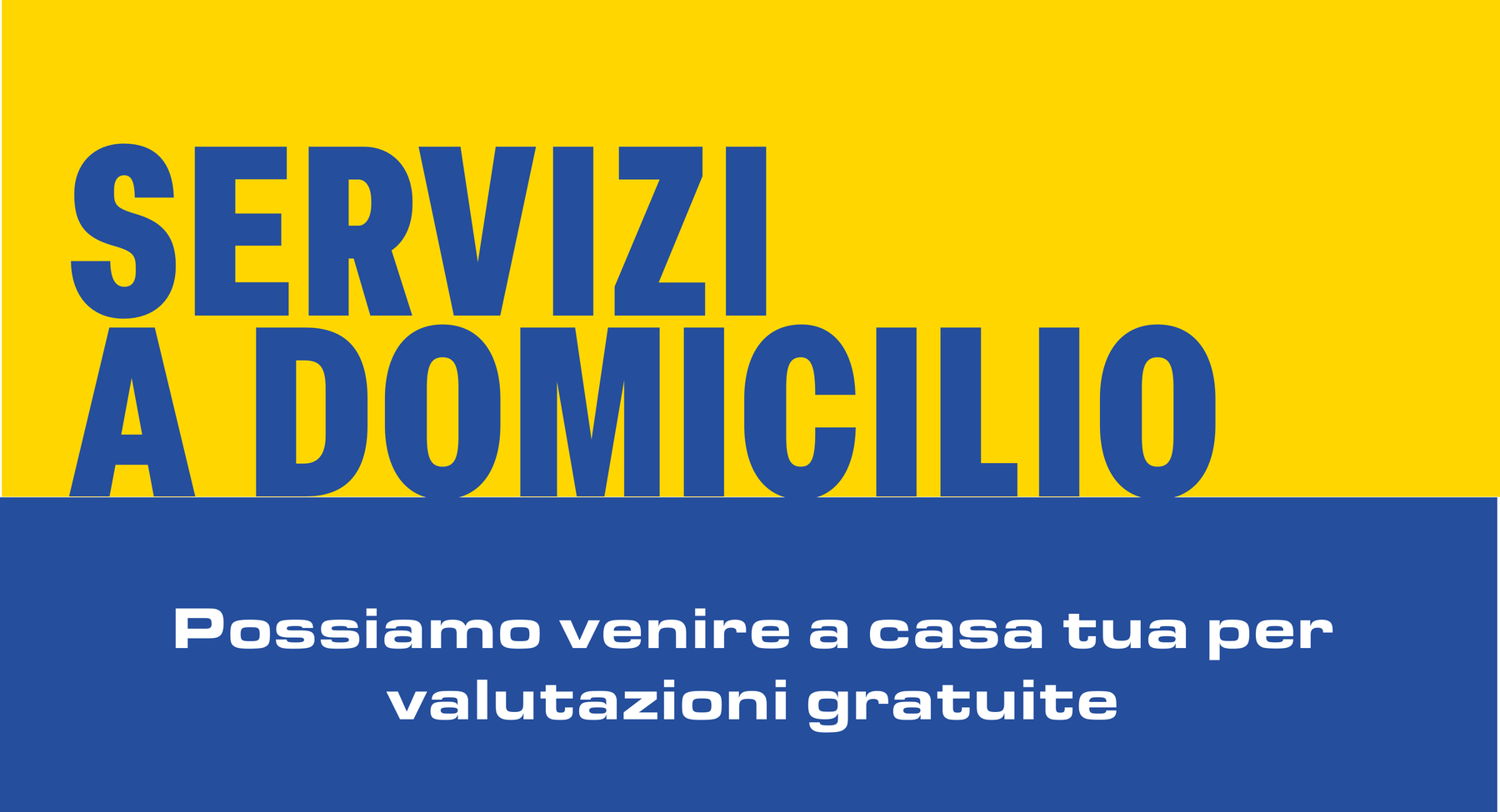 Pannello Servizi a domicilio per valutazioni gratuite